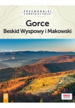 Gorce, Beskid Wyspowy i Makowski. Wydanie 2