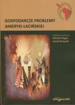 Gospodarcze problemy Ameryki Łacińskiej