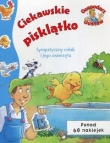Gospodarz Gustaw ciekawskie pisklątko