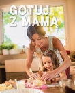 GOTUJ Z MAMĄ OP. FK 9788327445582
