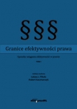 Granice efektywności prawa Sposoby osiągania efektywności w prawie Tom 1