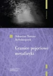 Granice pojęciowe metafizyki