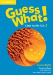Guess What! 2 Class Audio CDs