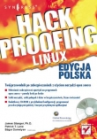 Hack Proofing Linux. Edycja polska 