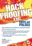 Hack Proofing XML. Edycja polska 