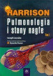 Harrison Pulmonologia i stany nagłe tom 1