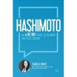 Hashimoto. Jak w 90 dni pozbyć się objawów i odzyskać zdrowie