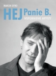 Hej Panie B. Wspomnienie artysty