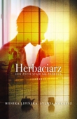 Herbaciarz. Gdy życie staje się podróżą