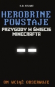 Przygody w świecie minecraft. Herobrine powstaje