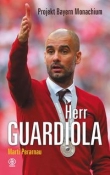 Herr Guardiola Projekt Bayern Monachium