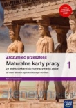HISTORIA 1 LO ZROZUMIEĆ PRZESZŁOŚĆ ZR Maturalne Karty Pracy