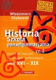 Historia 2 Wiek XVI-XIX Zeszyt do ćwiczeń na mapach konturowych