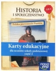 Historia i społeczeństwo. Polska pierwszych Piastów. Szkoła podstawowa. Karty edukacyjne część 2.
