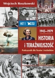 Historia i Teraźniejszość 1945–1979 (HiT 1)  Podręcznik dla liceów i techników