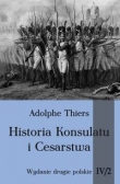 Historia konsulatu i Cesarstwa Tom 4 Część.2
