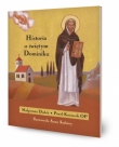 Historia o świętym Dominiku