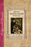 historia. Rozwój idei harcerskiej w Polsce