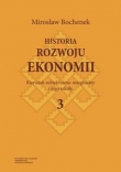 Historia rozwoju ekonomii Tom 3 Kierunek subiektywno-marginalny i jego szkoły