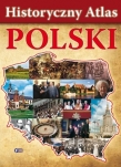HISTORYCZNY ATLAS POLSKI OP. FENIX 9788379321100