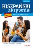 Hiszpański AKTYWNIE! Trening na 200 sposobów