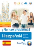 Hiszpański No hay problema!