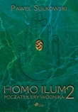 Homo Ilum 2 Początek ery wodnika