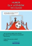 Humor dla uczniów. 555 zagadek