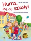 Hurra idę do szkoły!
