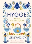 Hygge. Klucz do szczęścia