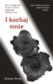 I kochaj mnie