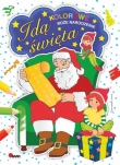 Idą święta. Kolorowe Boże Narodzenie