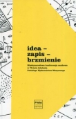 Idea zapis brzmienie Międzynarodowa konferencja naukowa w 70-lecie istnienia Polskiego