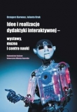 Idee i realizacje dydaktyki interaktywnej - wystawy, muzea i centra nauki