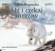 Idź i czekaj mrozów