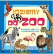 IDZIEMY DO ZOO OP. JEDNOŚĆ  9788376605678