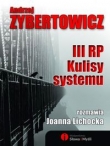 III RP Kulisy systemu