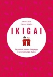 IKIGAI Japoński sekret długiego i szczęśliwego życia
