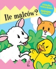 Ile malców? Książka rozkładanka. Ruchome elementy