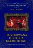 ILUSTROWANA HISTORIA KARDIOLOGII OP. DK MEDIA 9788393809929