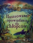 Ilustrowane opowiadania dla chłopców