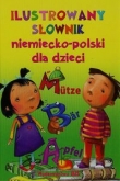 Ilustrowany słownik niemiecko-polski dla dzieci
