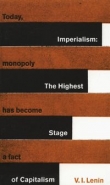Imperialism: The Highest Stage of Capitalism