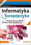 Informatyka Europejczyka. Gimnazjum. Podręcznik. Windows XP, Linux Ubuntu