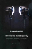 Inne idee awangardy