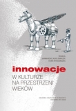 Innowacje w kulturze na przestrzeni wieków