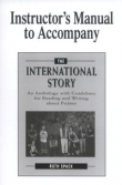 Instructor's Manual to Accompany The International Story