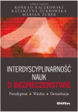 Interdyscyplinarność nauk o bezpieczeństwie Paradygmat, wiedza, demarkacja