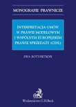 Interpretacja umów w prawie modelowym i wspólnym europejskim prawie sprzedaży (CESL)