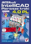 INTERsoft IntelliCAD 4.0 PL. Pierwsze kroki